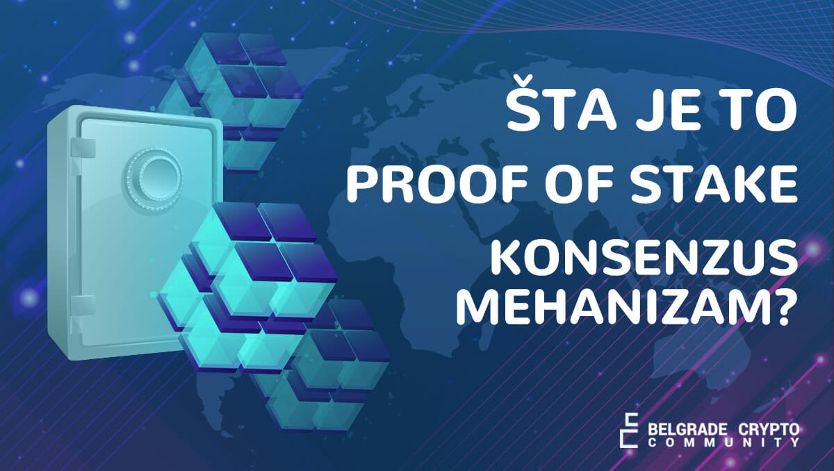 Proof-of-Stake konsenzus mehanizam