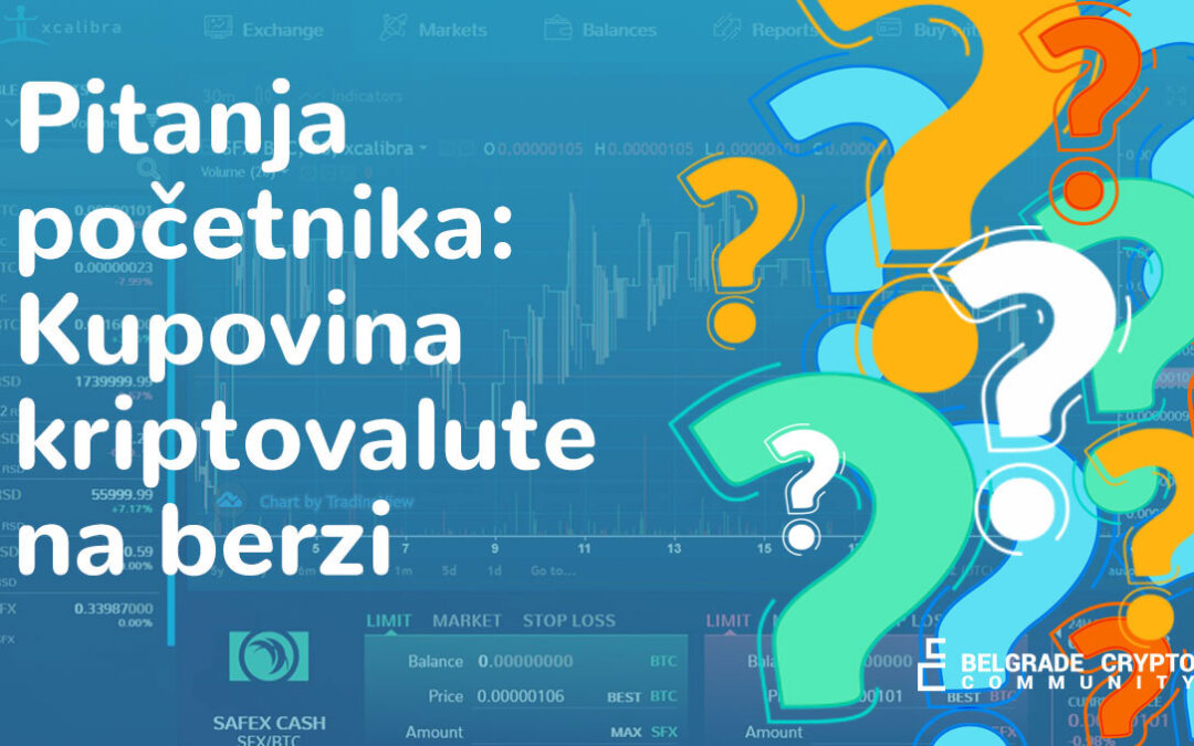 Kupovina kriptovaluta na berzi Pitanja početnika